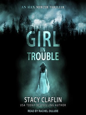 cover image of Girl in Trouble